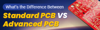 advanced pcb VS standard pcb